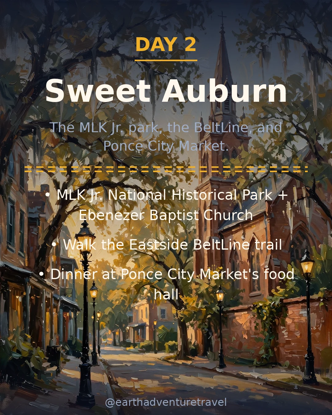 Day 2 graphic: MLK Jr. National Historical Park and BeltLine highlights
