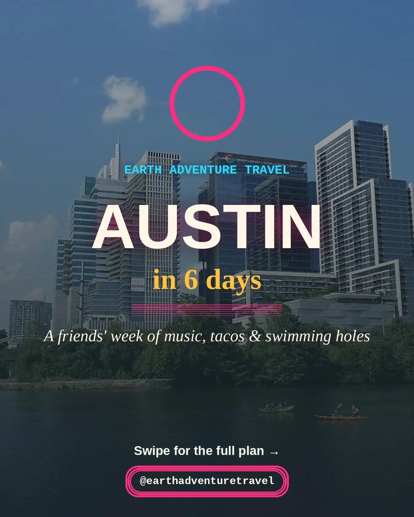 Cover graphic for Austin in 6 Days