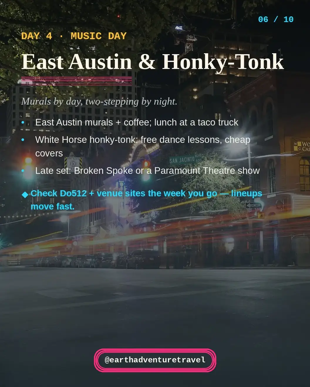 Day 4 plan graphic: East Austin and honky-tonk — murals and coffee, taco truck lunch, White Horse free dance lessons, late set at Broken Spoke or Paramount, check Do512