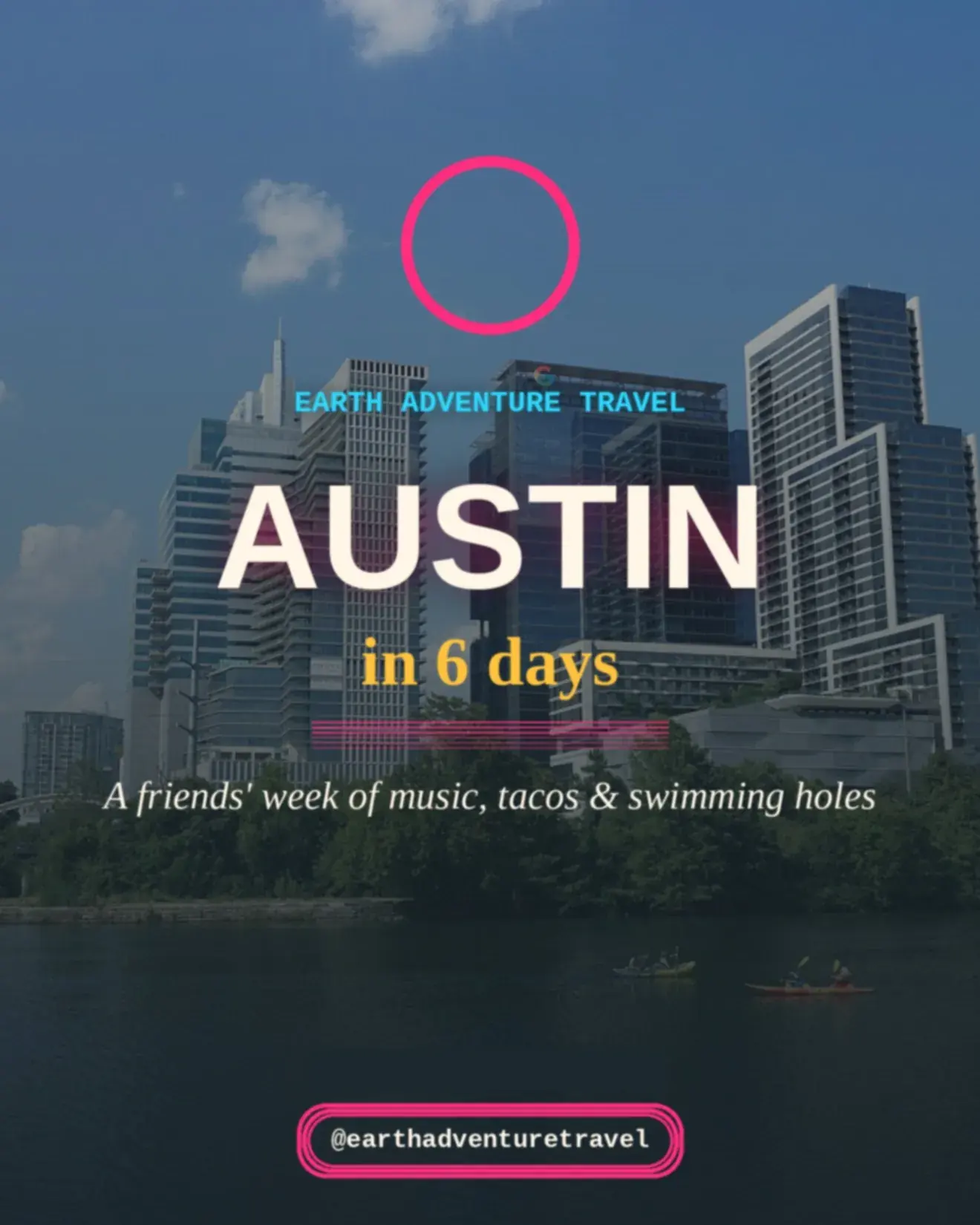 Cover graphic for Austin in 6 Days