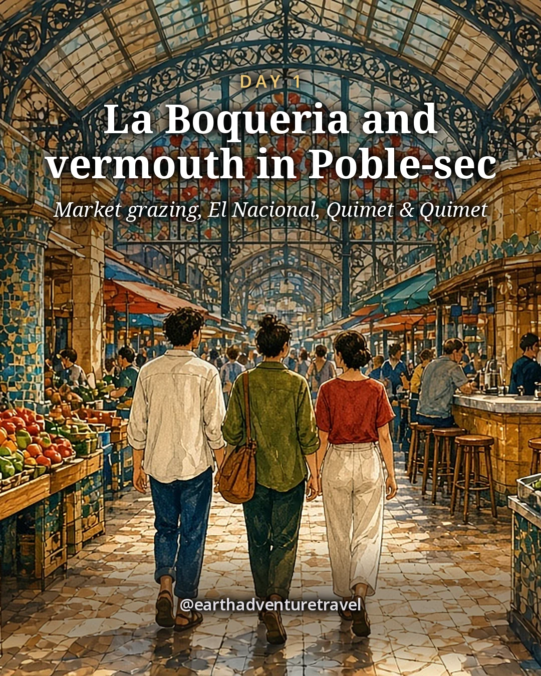 Illustration: three friends inside La Boqueria market under its iron roof, between stalls piled with fruit, hanging hams and cones of jamón, one holding a fruit cup, illustrated day card for Day 1