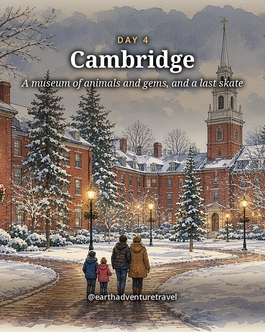 Illustration: red-brick halls and a white church steeple around a snowy college yard with lamps and evergreens, a small family walking the path, illustrated day card for Day 4