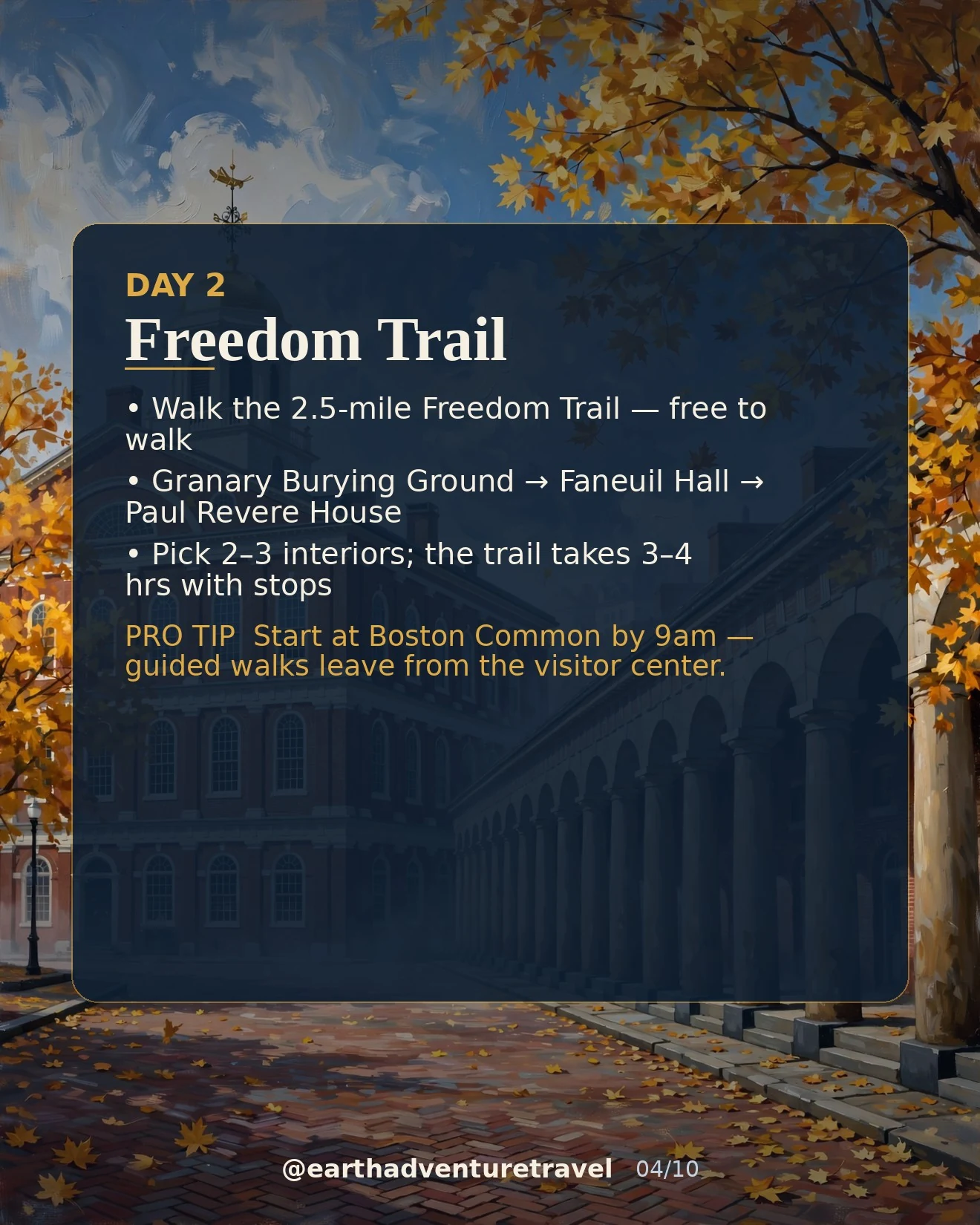 Day 2 graphic: walking the Freedom Trail past Faneuil Hall