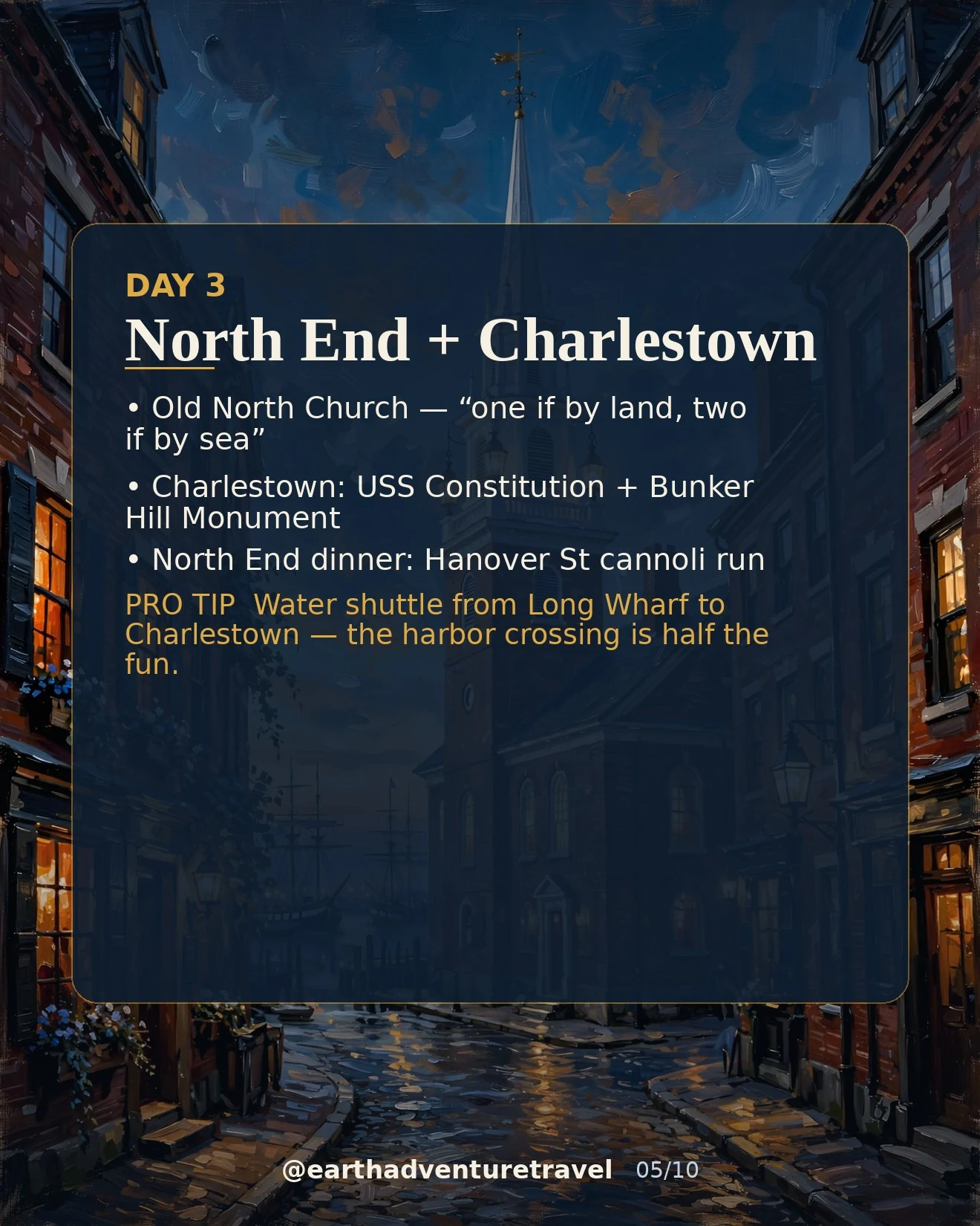 Day 3 graphic: Old North Church and the Charlestown waterfront at dusk