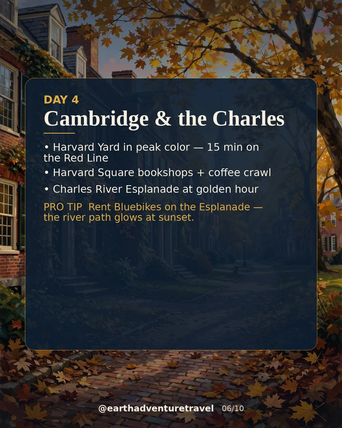 Day 4 graphic: Harvard Yard in autumn and the Charles River