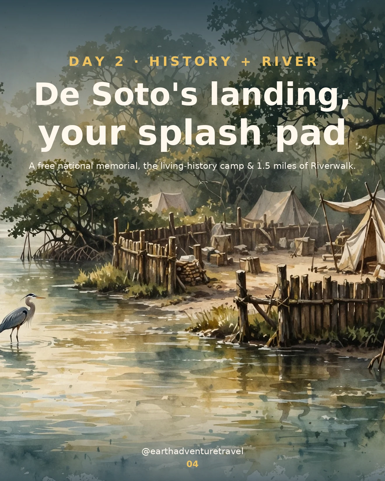 Day 2 itinerary card: De Soto's landing and the Riverwalk