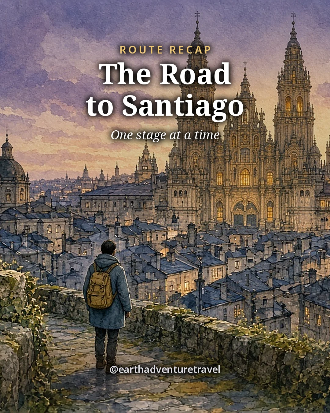 Illustration: a lone walker with a backpack on a stone path looking over the rooftops of Santiago toward the lit cathedral towers at dusk, original illustrated recap card