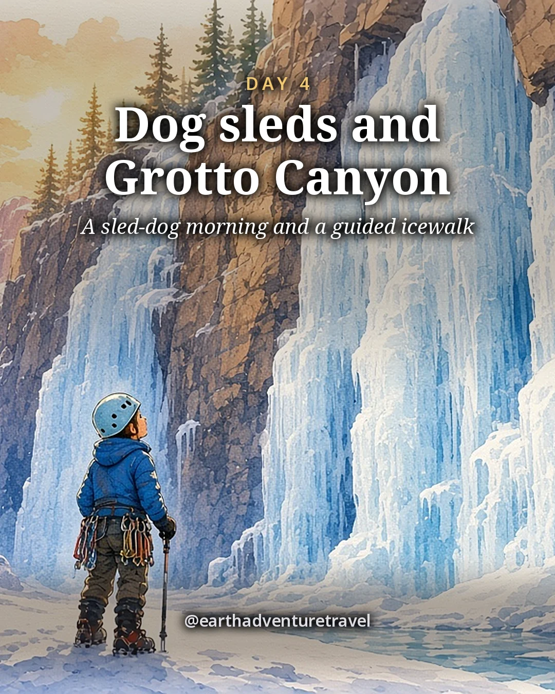 Illustration: a small child in a helmet and ice cleats looking up at a tall frozen waterfall of blue ice between limestone canyon walls, illustrated day card for Day 4