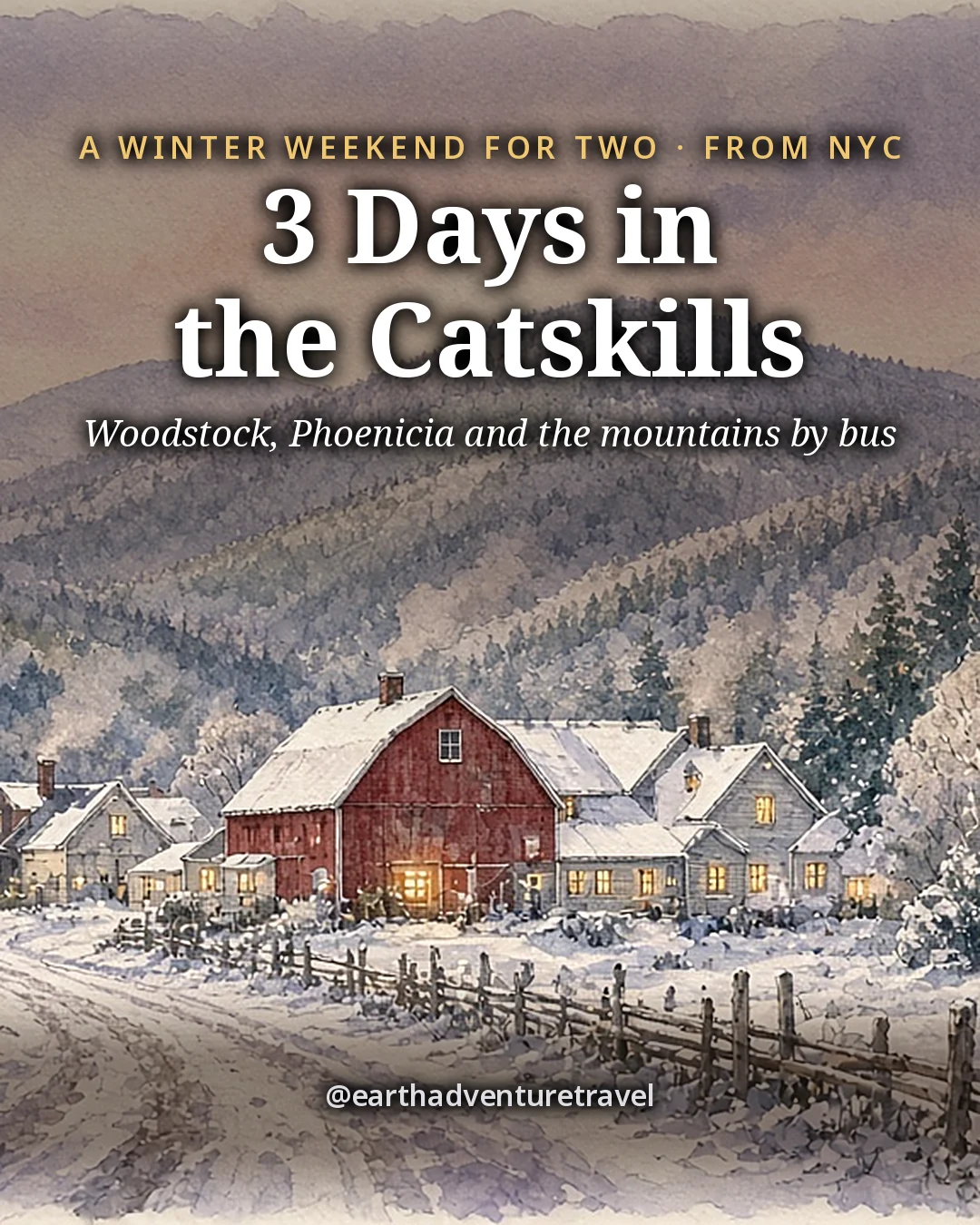 Illustration: the cover for 3 Days in the Catskills, a red farmhouse and barns with warm windows in a snowy hamlet below wooded winter mountains at dusk
