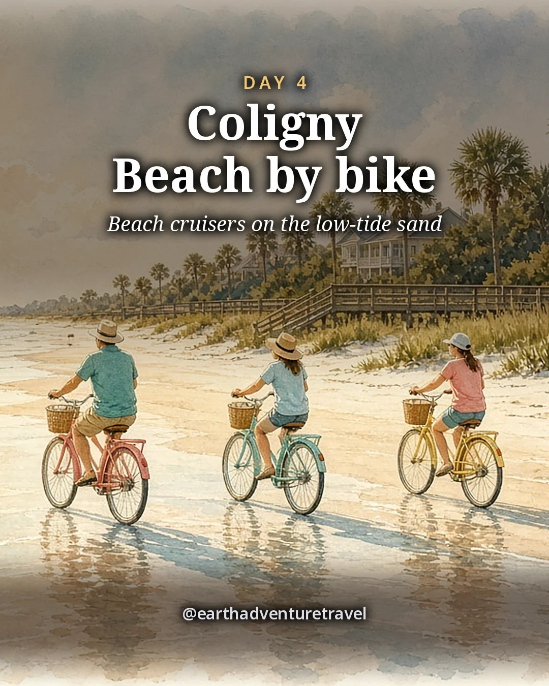 Illustration: three teenagers riding beach cruisers along wide, firm sand at low tide on Hilton Head, with dunes and sea oats beside them, illustrated day card for Day 4