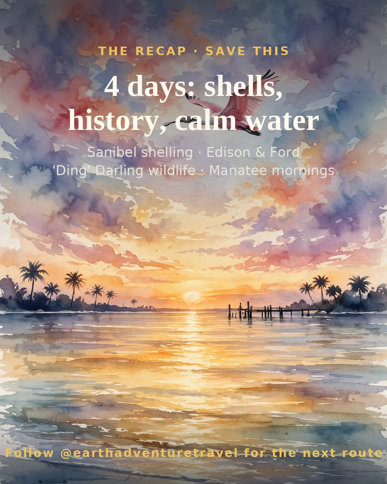 Saveable recap graphic for the four-day Fort Myers family route