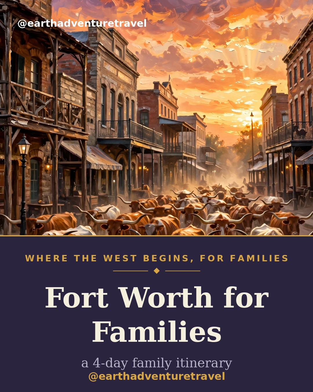 Illustrated Fort Worth family guide cover: a longhorn silhouette at sunset, 'Where the West Begins'