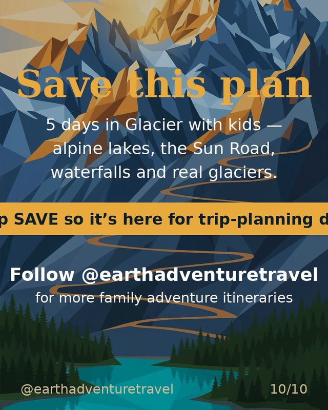 Saveable recap graphic for the five-day Glacier family route