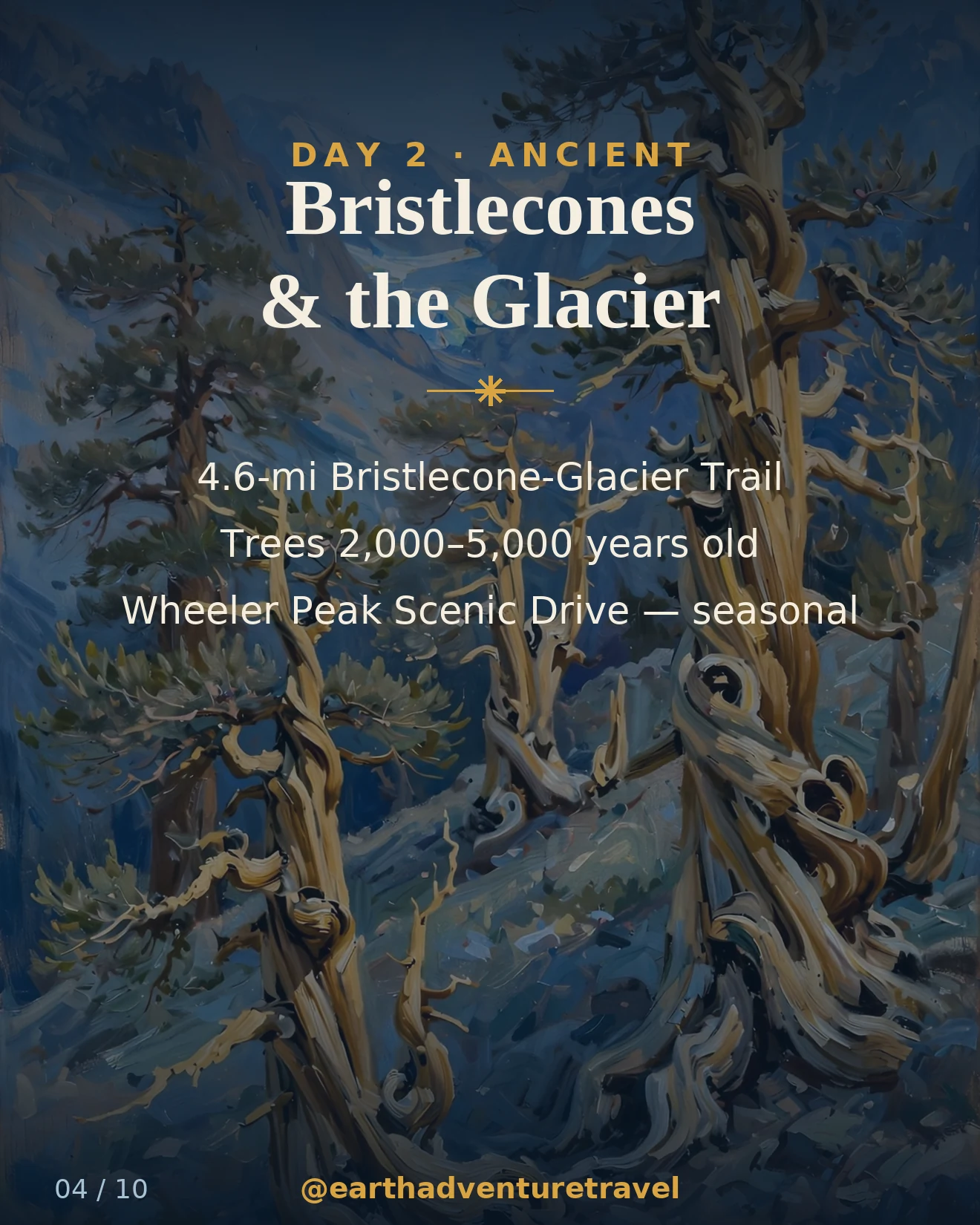 Day 2 graphic: ancient twisted bristlecone pines against a blue sky