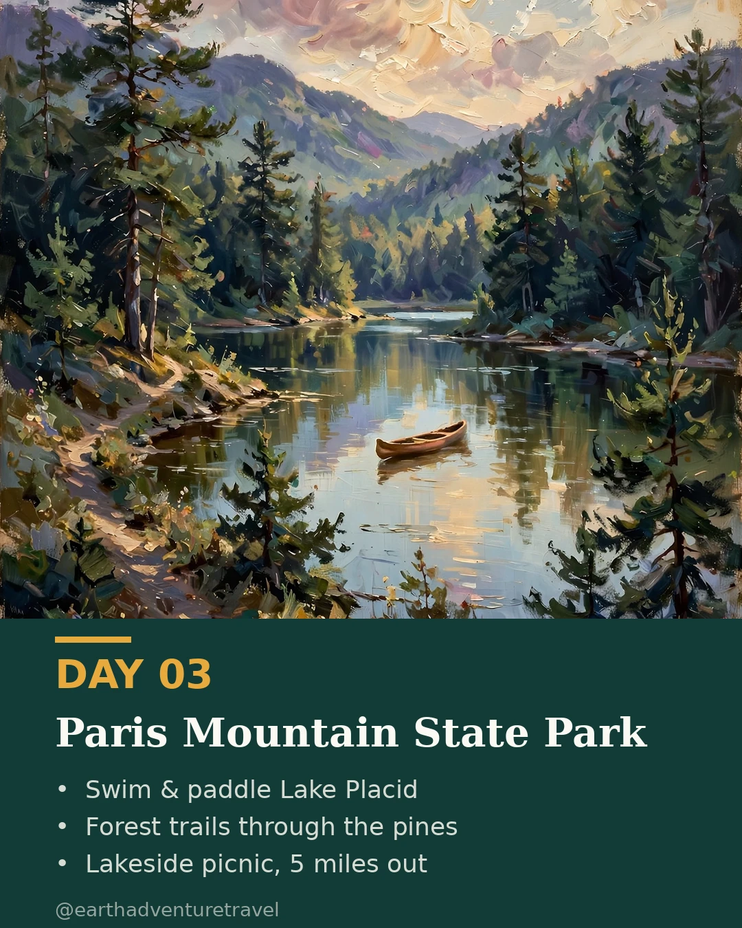 Day 3 graphic: Lake Placid ringed by pines at Paris Mountain