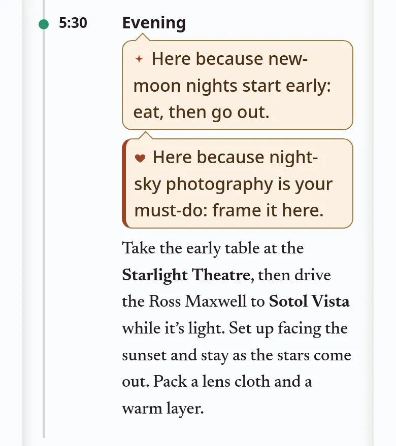 Screenshot from a sample plan on a phone: Day 1 evening at 5:30, with two notes, “Here because new-moon nights start early: eat, then go out.” and “Here because night-sky photography is your must-do: frame it here.”, above the plan text naming the Starlight Theatre and Sotol Vista.