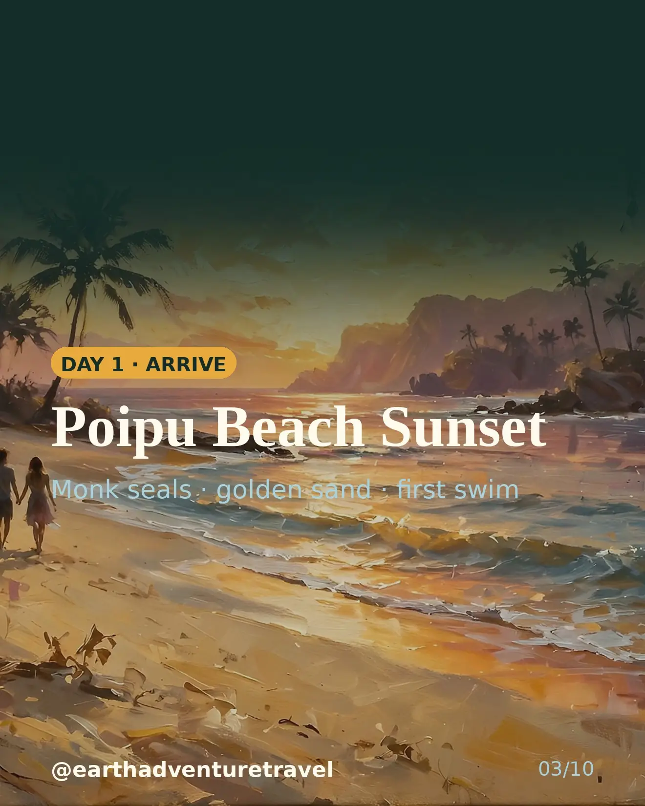 Designed day 1 slide: Poipu