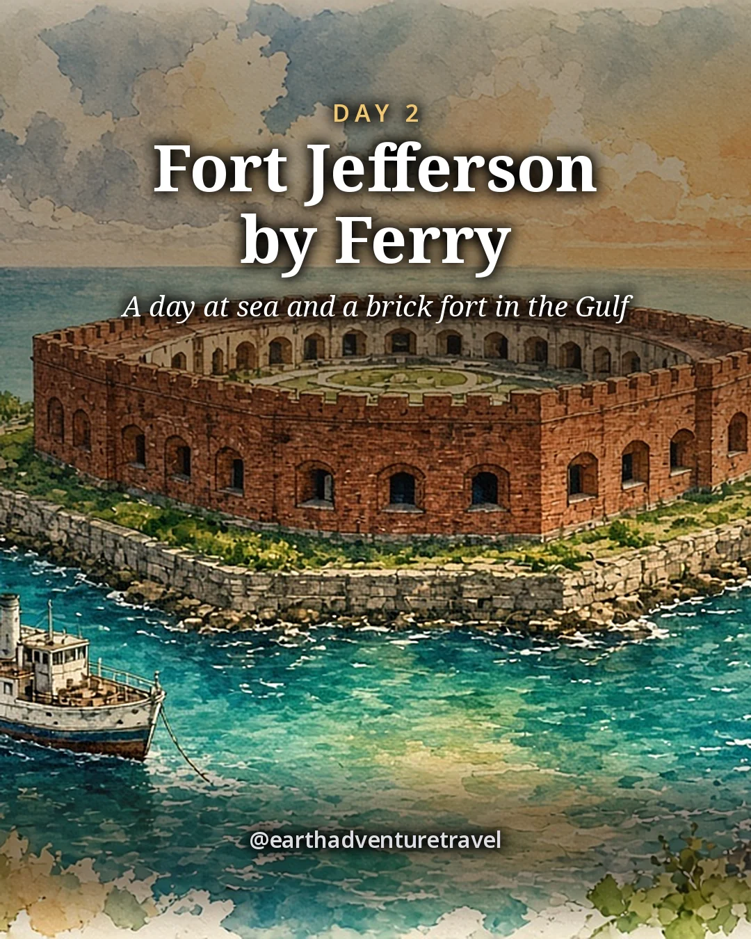 Illustration: a red-brick sea fort on a small island ringed by turquoise water, a ferry coming in to the dock, illustrated day card for Day 2