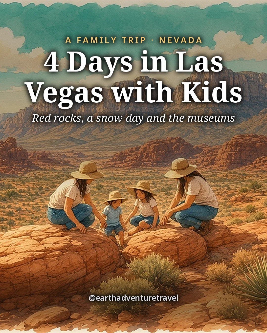 Illustration: the cover for 4 Days in Las Vegas with Kids, a small family seen from behind scrambling on low red sandstone at Red Rock Canyon under a turquoise sky, with desert scrub below