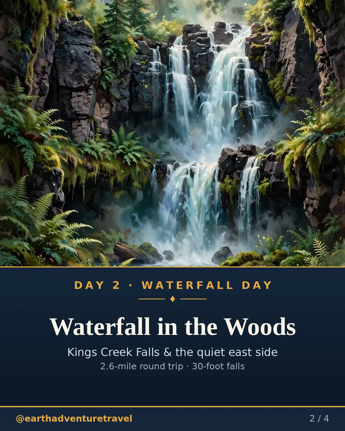 Day 2 graphic: Kings Creek Falls in the old-growth forest