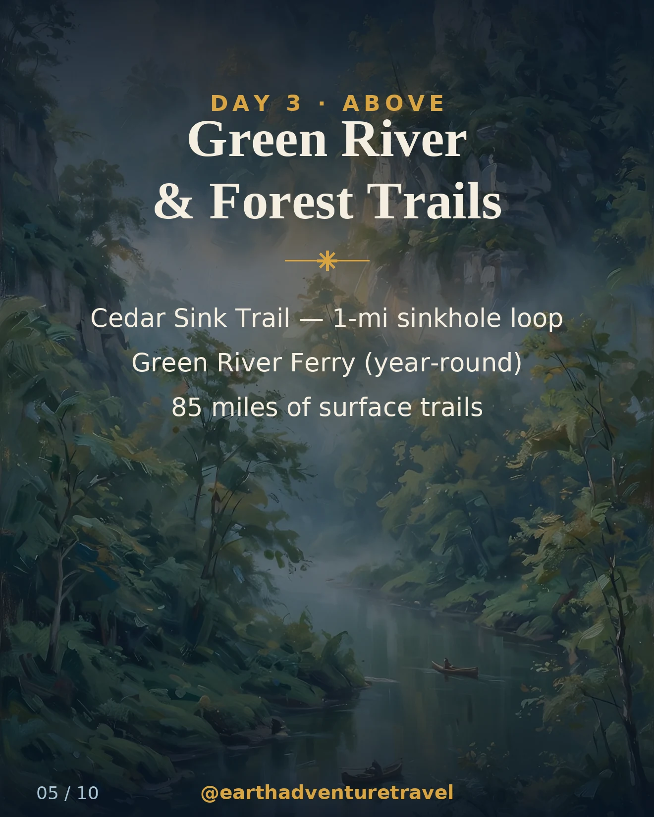 Day 3 graphic: the misty Green River winding between Kentucky limestone bluffs