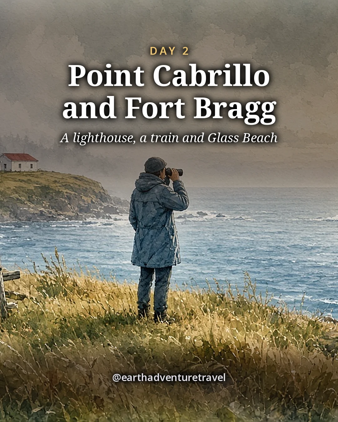 Illustration: one figure in a rain shell with binoculars at a split-rail fence on a grassy headland, the white Point Cabrillo lighthouse with its red roof behind and a far whale spout on the sea, illustrated day card for Day 2