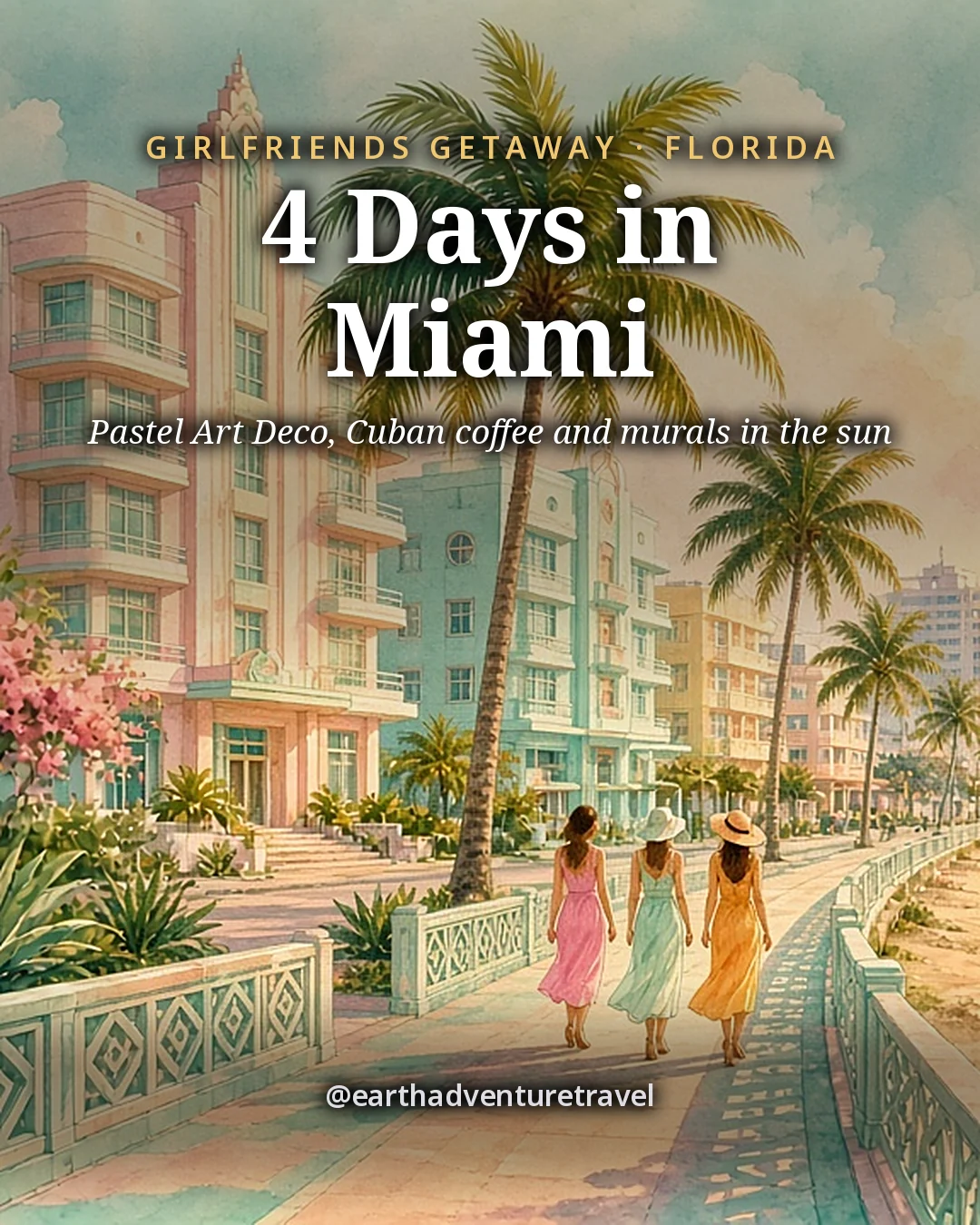 Illustration: the cover for 4 Days in Miami, pastel Art Deco hotels and tall palms along a beachfront path with three friends walking toward the sea