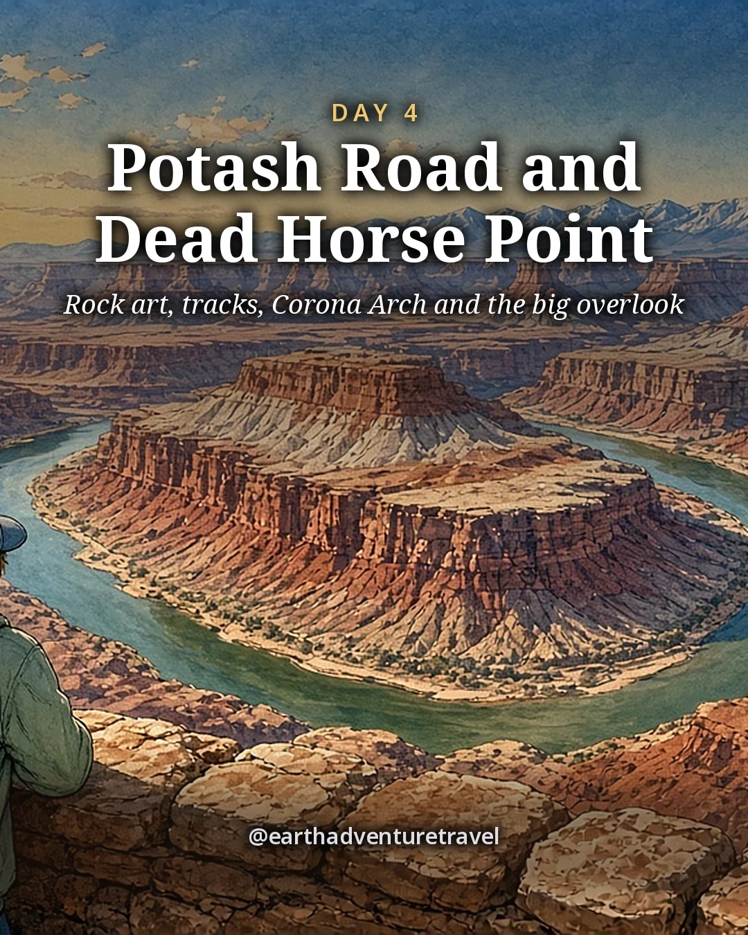Illustration: a teen seen from behind at a low stone wall on the Dead Horse Point mesa, the Colorado River gooseneck far below and the La Sal Mountains on the horizon, illustrated day card for Day 4