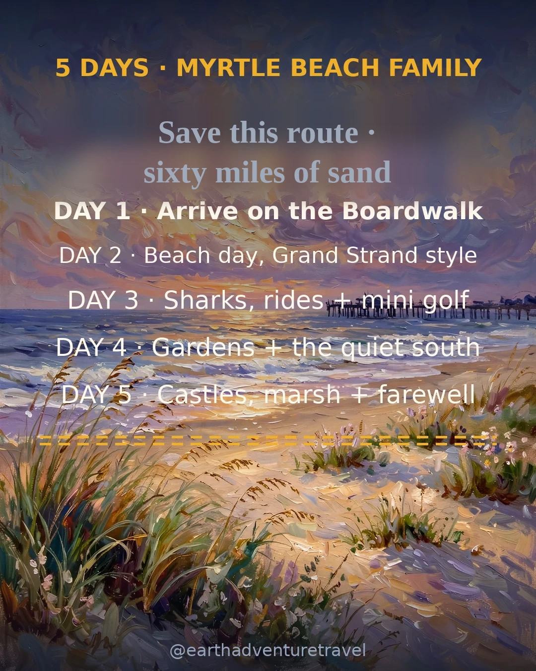 Saveable recap graphic for the five-day Myrtle Beach family route