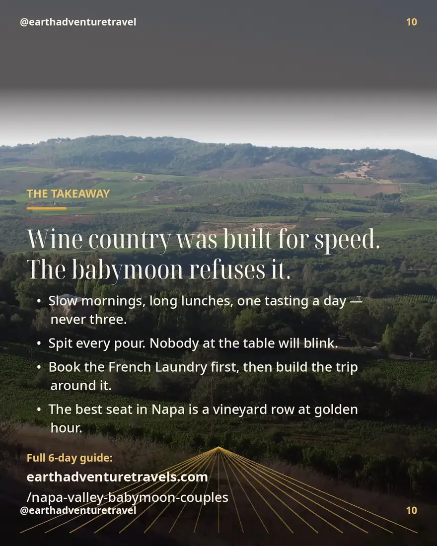 Napa babymoon recap graphic: six slow days — slow mornings, long lunches, one tasting a day