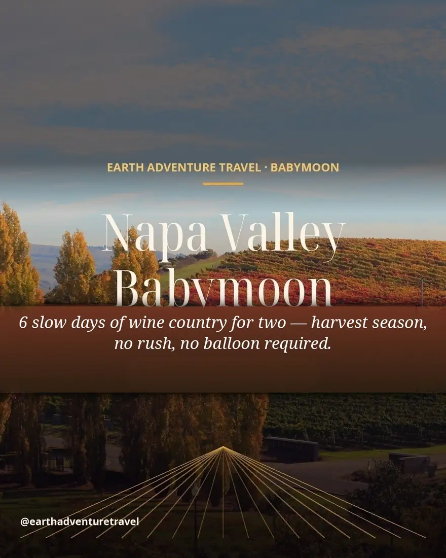 Napa Valley babymoon guide cover: autumn vineyard rows at harvest — six slow days of wine country for two