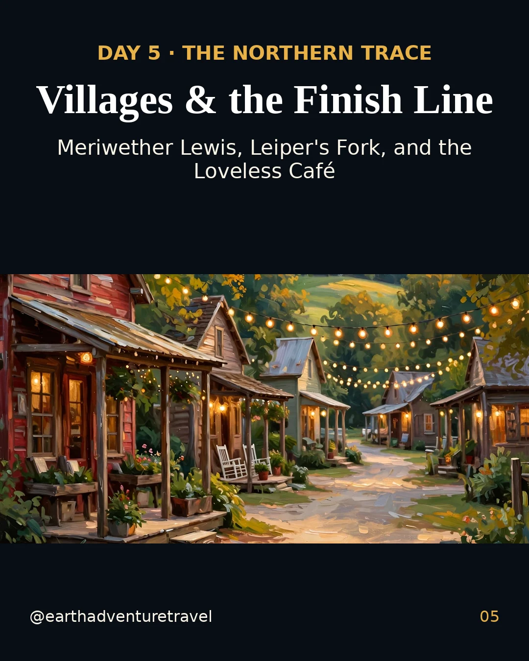 Day 5 graphic: the village of Leiper's Fork, Tennessee
