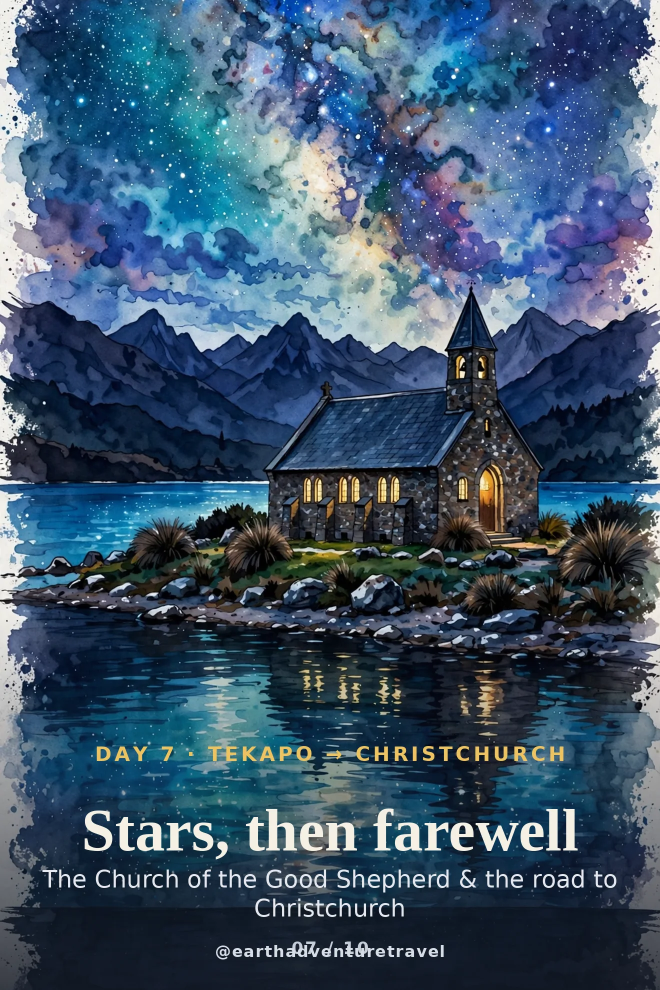 Day 7 itinerary card: the Church of the Good Shepherd at Tekapo and Christchurch farewell