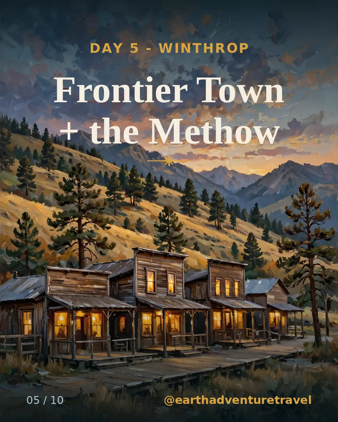 Day 5 graphic: Winthrop's frontier boardwalks at dusk