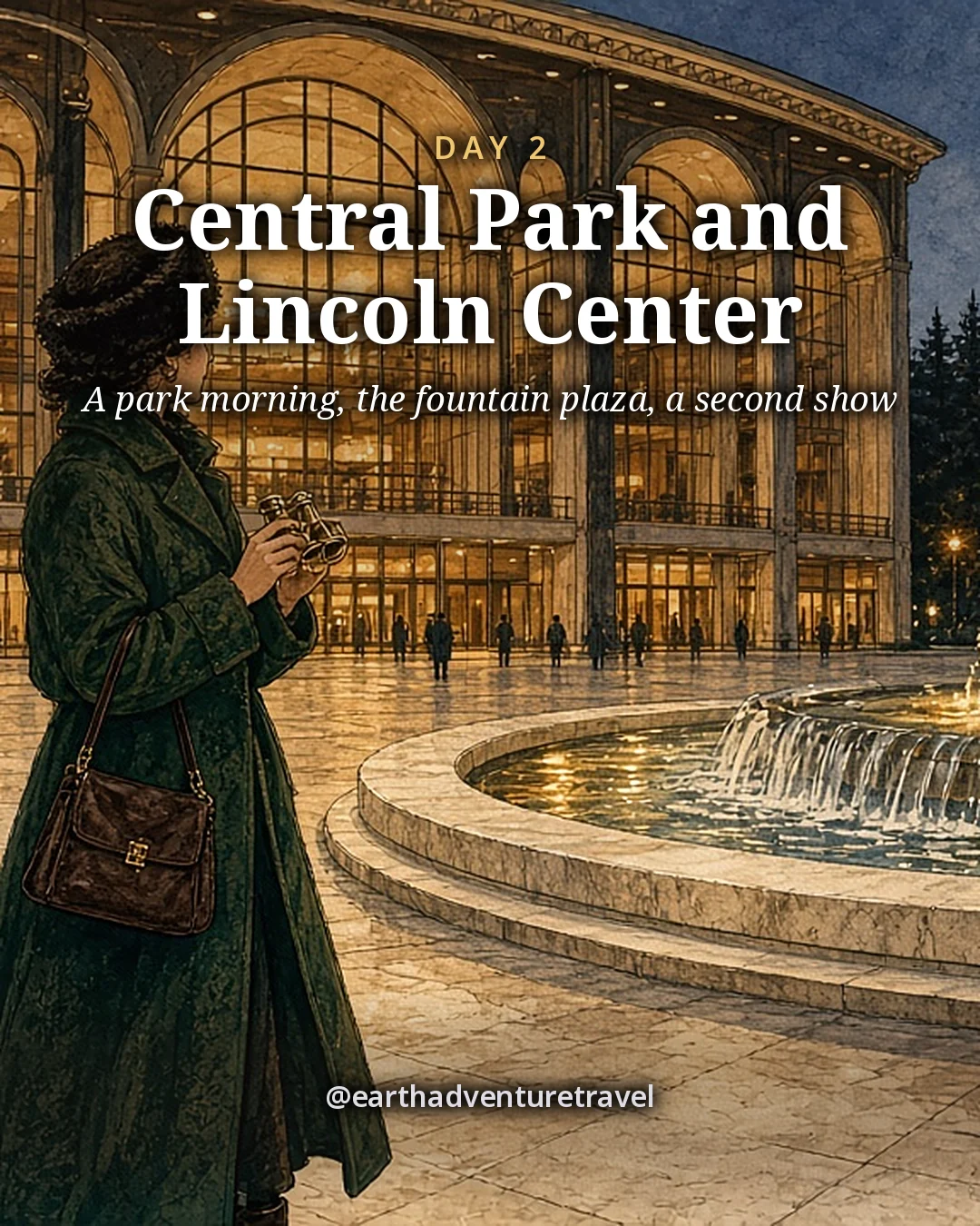 Illustration: a woman in a long green winter coat holding brass opera glasses beside the lit Revson Fountain, with the arched gold windows of the opera house behind her at dusk, illustrated day card for Day 2