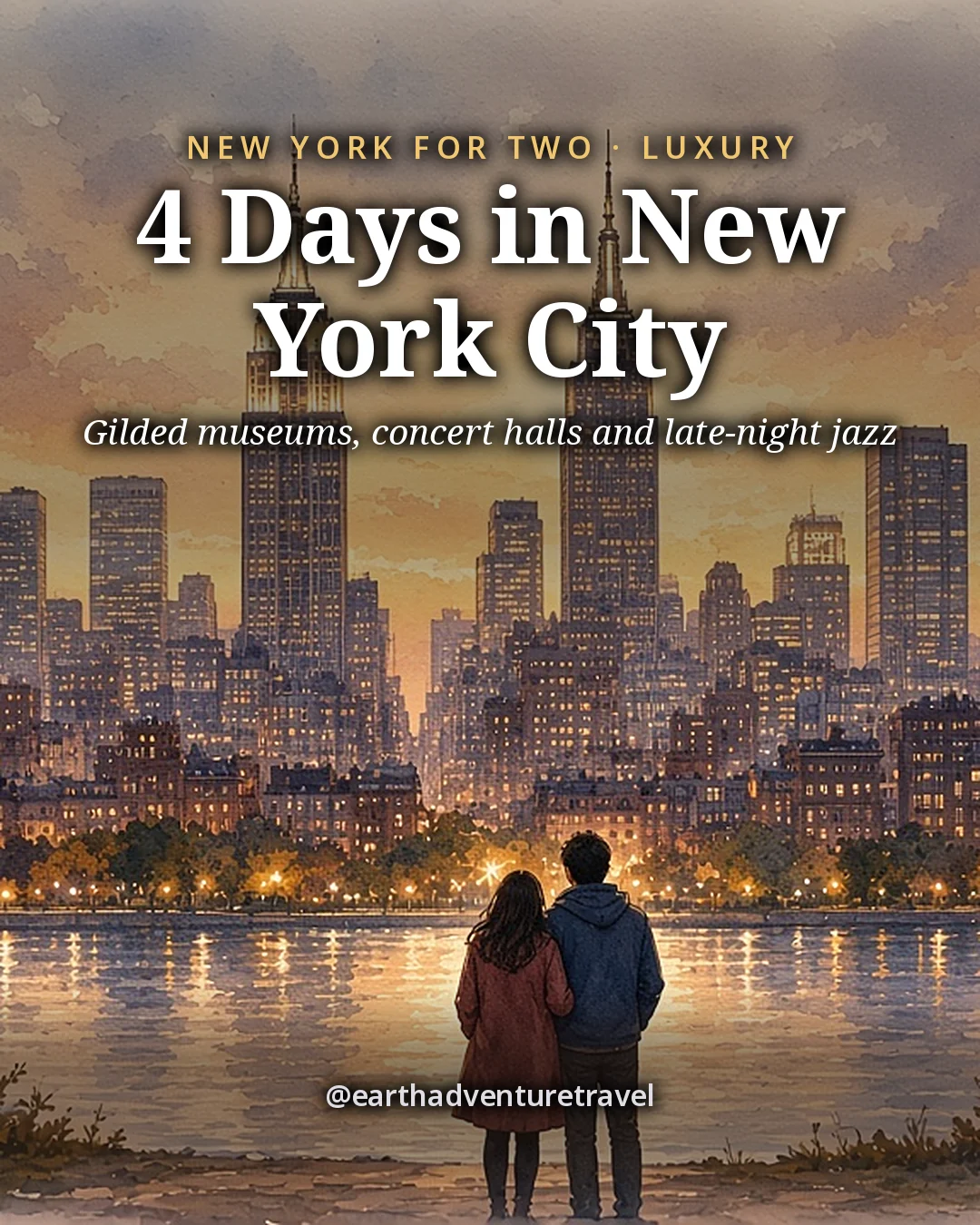 Illustration: the cover for 4 Days in New York City, a couple seen from behind at the river’s edge facing the Manhattan skyline at dusk, Art-Deco spires and lit windows reflected in calm water