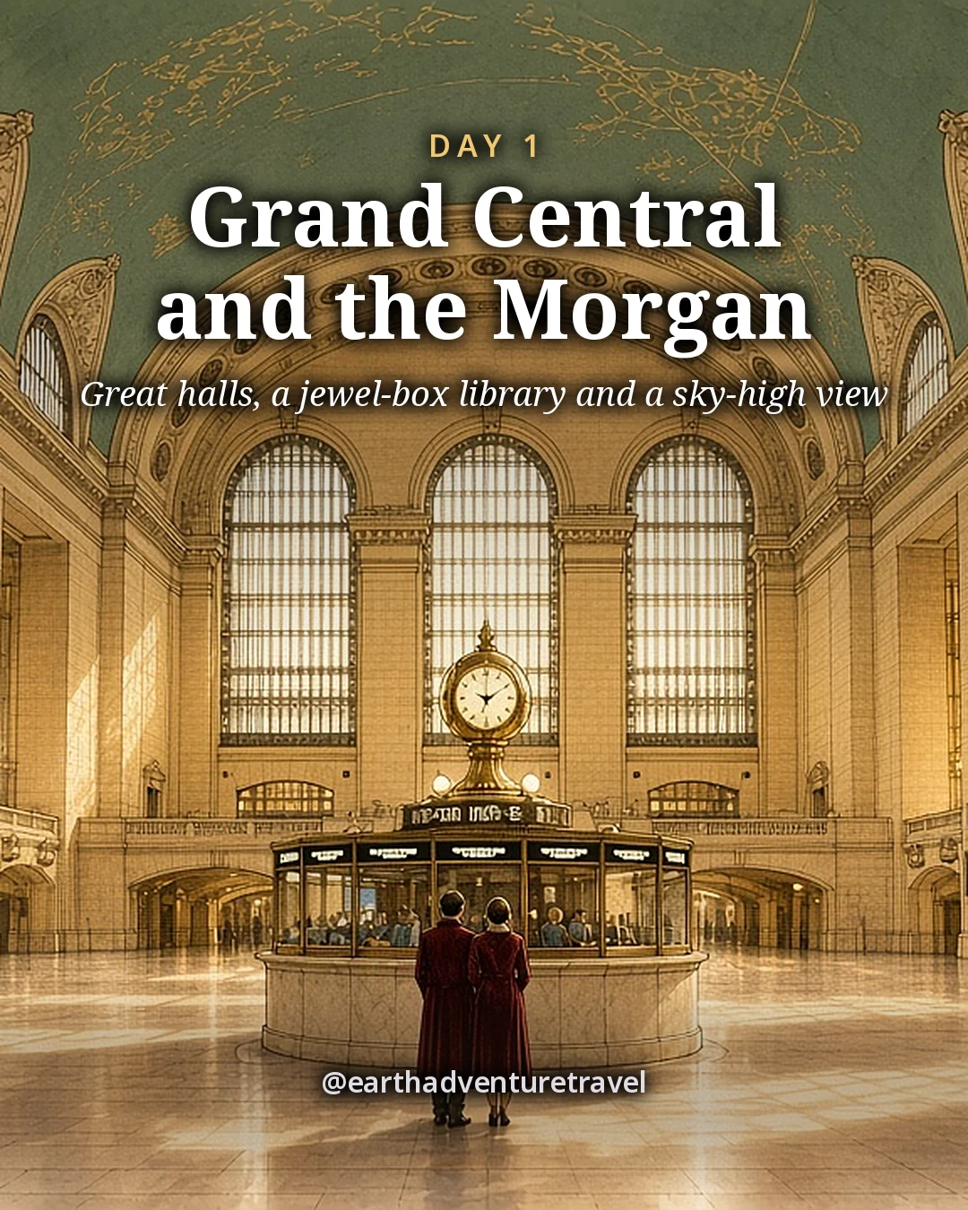 Illustration: Grand Central’s Main Concourse with tall arched windows streaming light, a teal vaulted ceiling of gold constellations and a round brass clock on the information booth, illustrated day card for Day 1