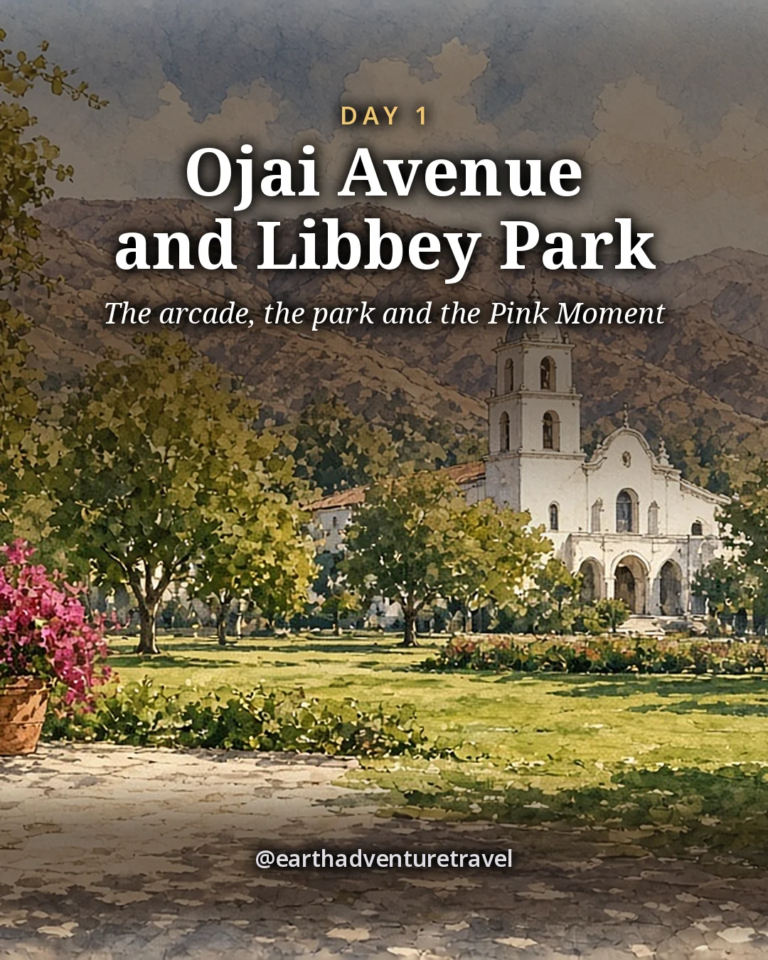 Illustration: one small figure walking under a white Mission-Revival arcade with pots of bougainvillea, a bell tower and foothills across a sunny park, illustrated day card for Day 1