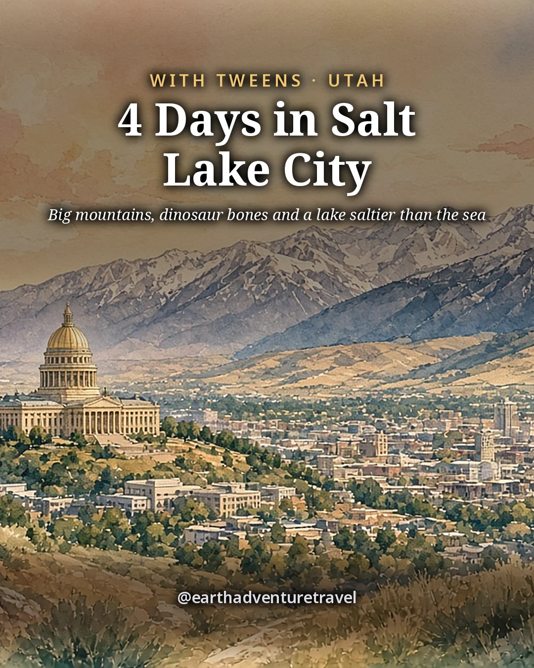 Illustration: the cover for 4 Days in Salt Lake City, the Utah State Capitol above the city with the Wasatch Range behind
