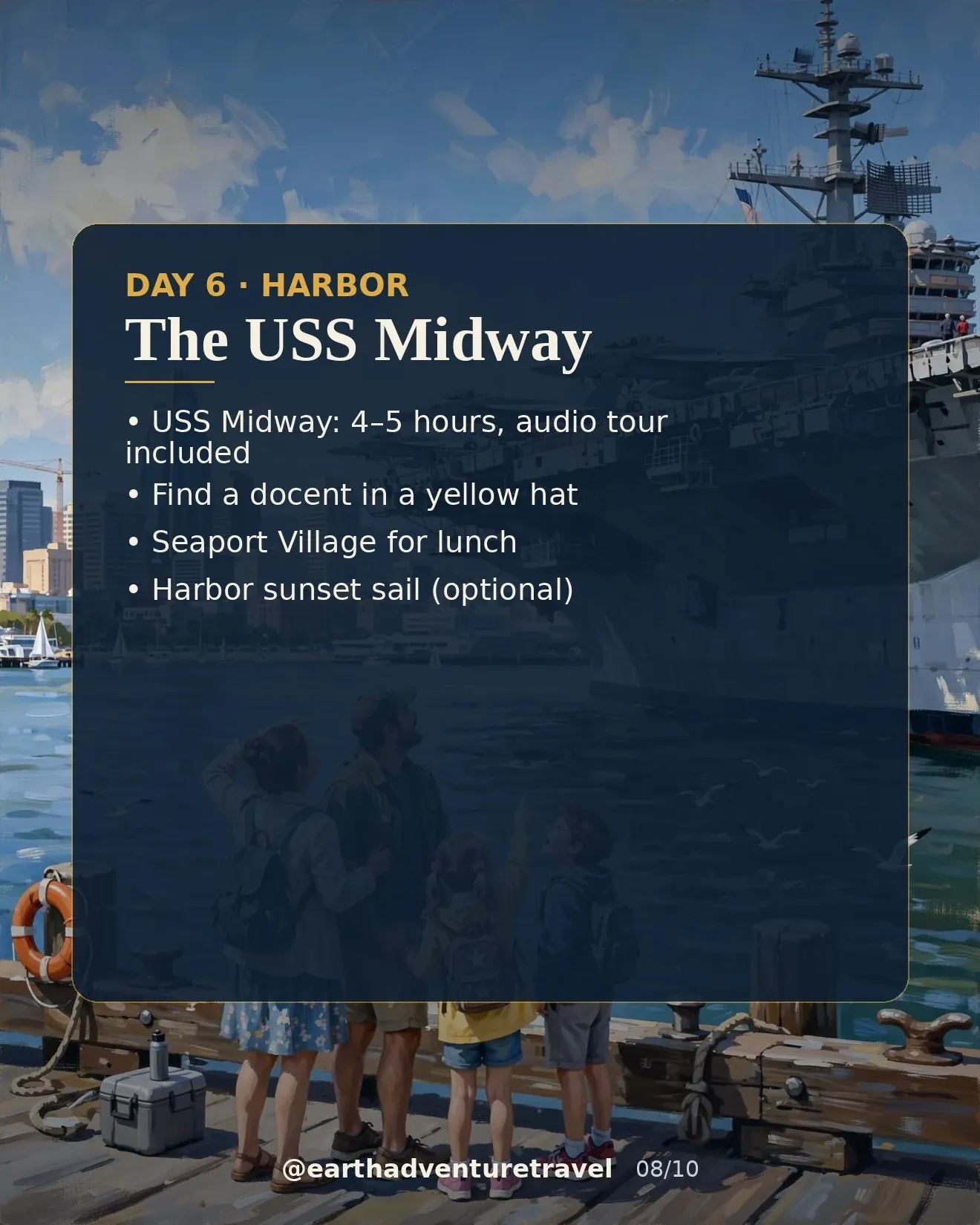 Day 6 graphic: the USS Midway aircraft carrier in San Diego Bay