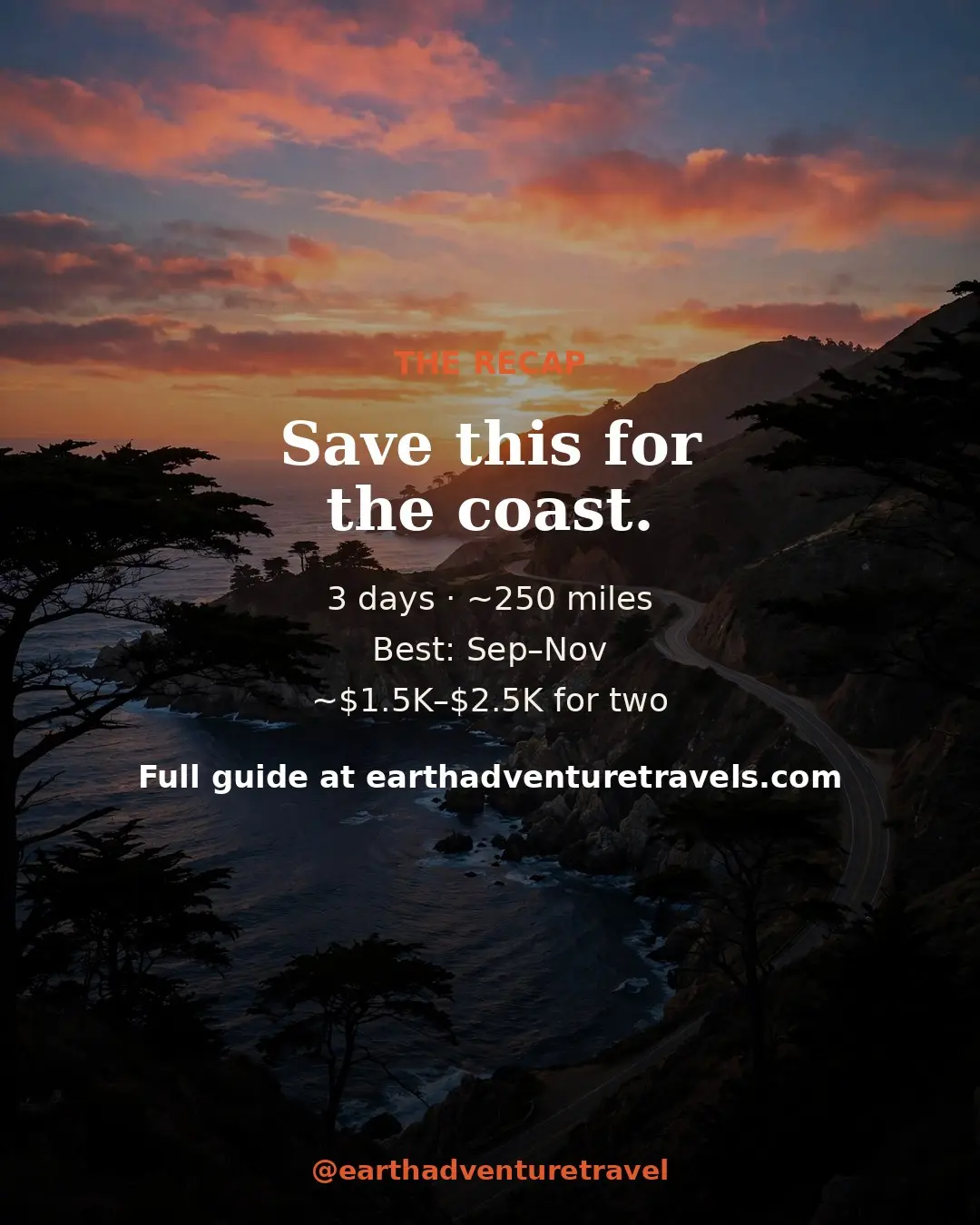 Saveable recap graphic for the three-day San Francisco and Big Sur couples route