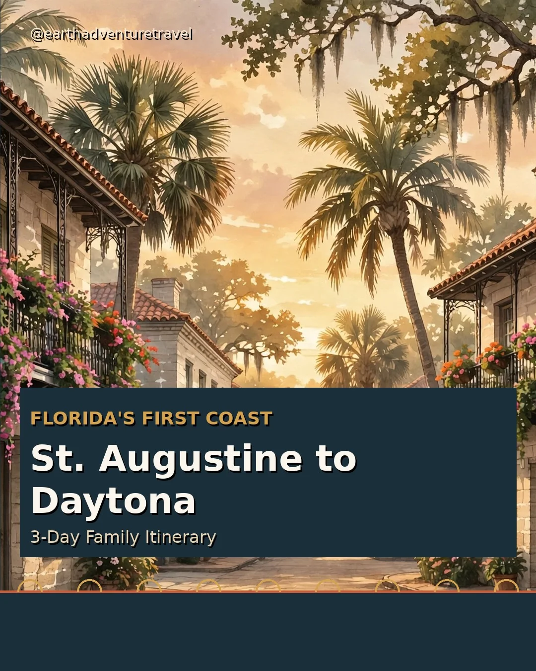 St. Augustine to Daytona, FL: 3-Day Family Trip (2026) | Earth Adventure Travel