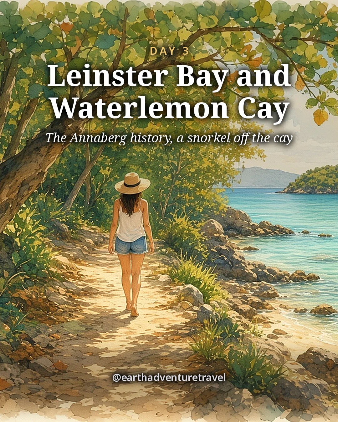 Illustration: a woman in a sun hat walking a rocky shoreline trail under sea grape trees toward a small cay in a calm bay, illustrated day card for Day 3