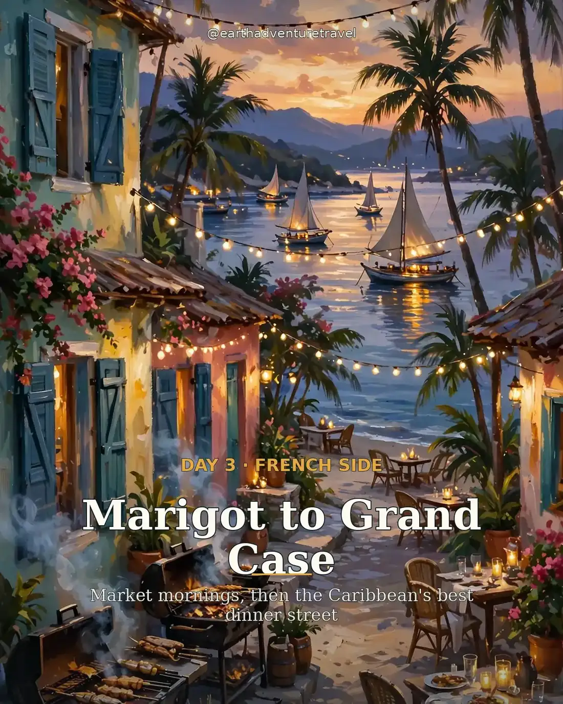 Day 3 itinerary graphic for Marigot and Grand Case