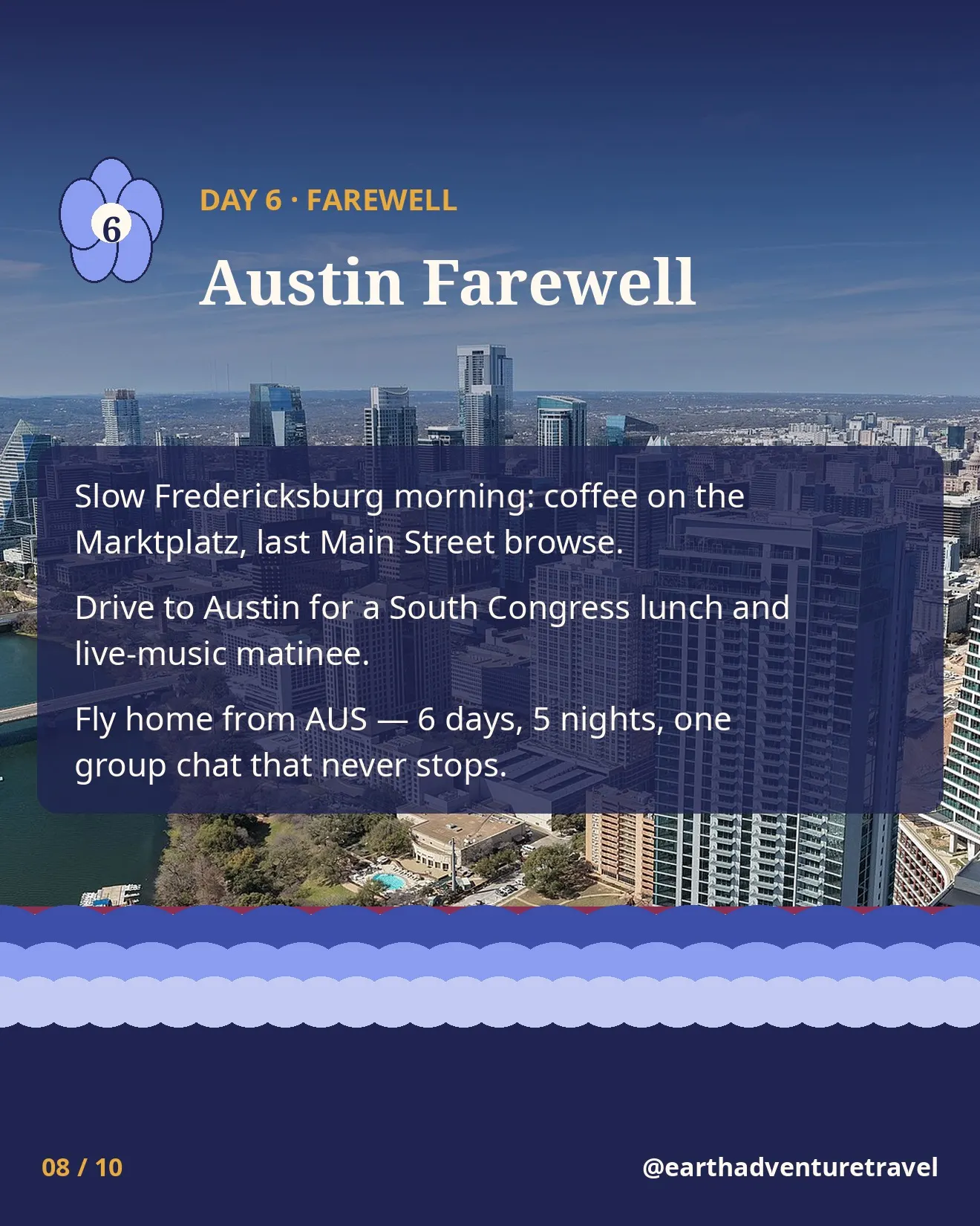 Day 6 itinerary card: Austin farewell, South Congress and fly home