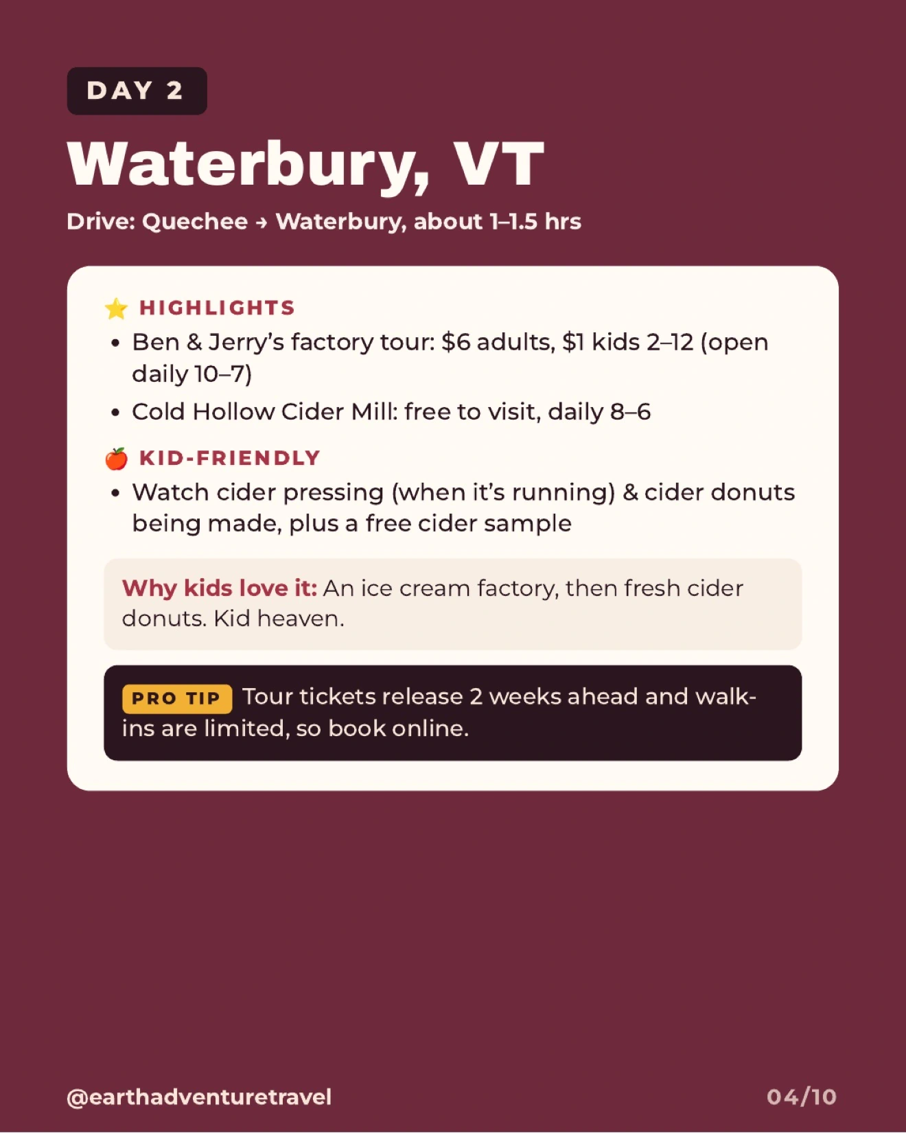 Day 2 itinerary graphic for the Ben and Jerry's factory and Cold Hollow Cider Mill