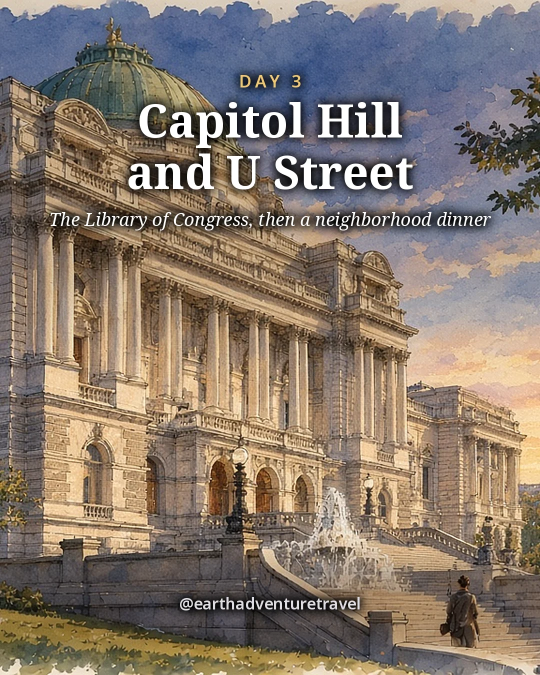Illustration: the Library of Congress Jefferson Building with its green-copper dome and a fountain at the foot of its steps, a white capitol dome beyond in crisp morning light, illustrated day card for Day 3